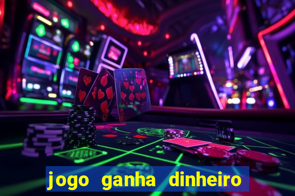 jogo ganha dinheiro no pix